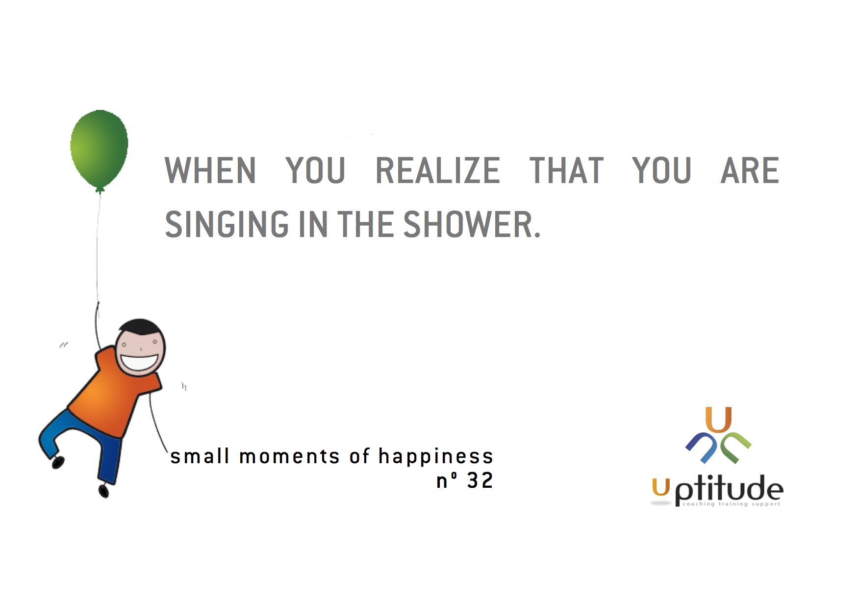 32 Moment of happiness