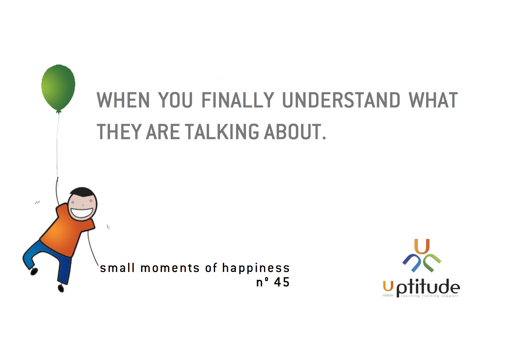 45 Moment of happiness