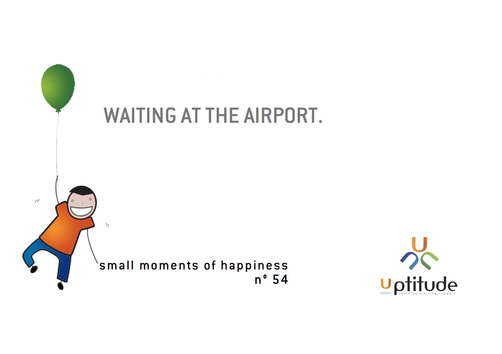 54 Moment of happiness